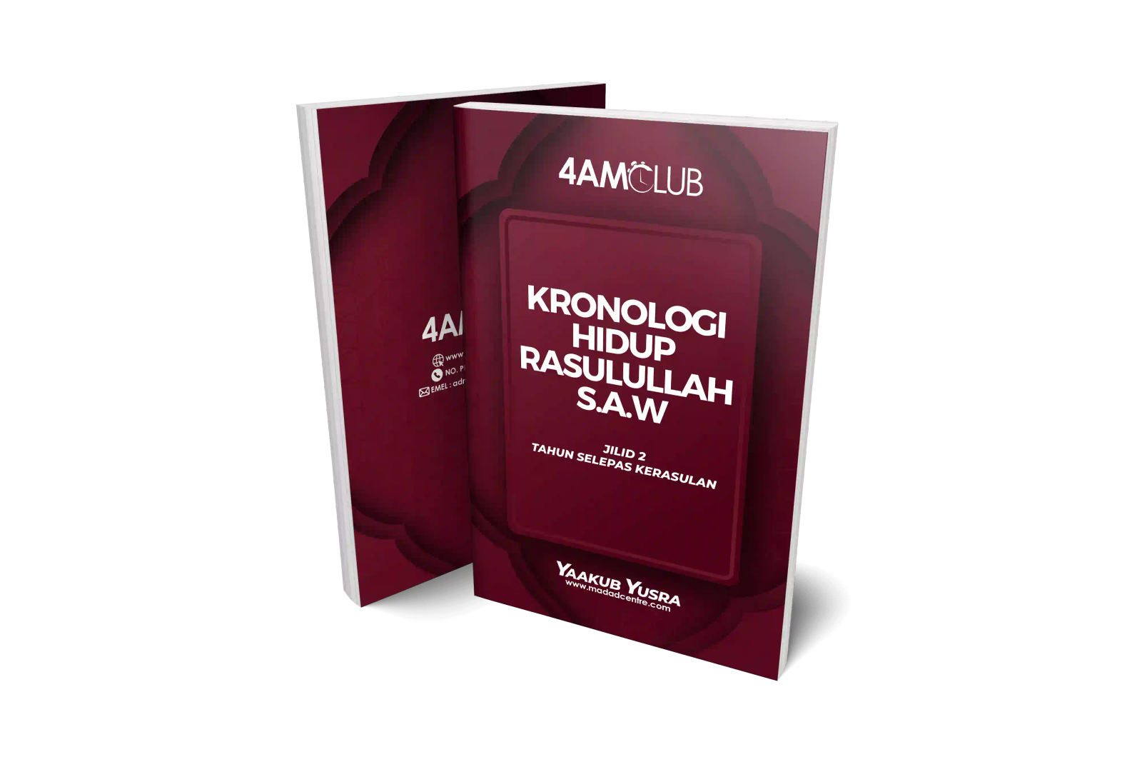 KRONOLOGI HIDUP RASULULLAH S.A.W (JILID 2)
